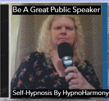 Be a Great Public Speaker - Self-Hypnosis by Hypnoharmonie